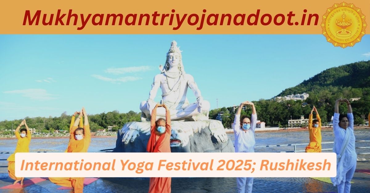 International Yoga Festival 2025 Update Now: ऋषिकेश में एक मार्च से शुरू हो रहा 